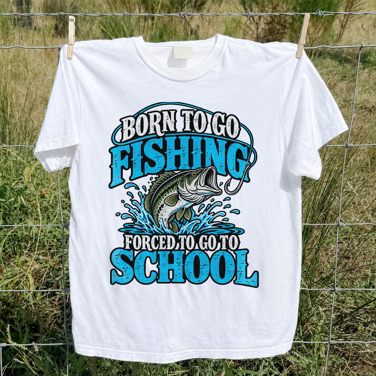 Born to Go Fishing Forced to Go to School Bass T-Shirt