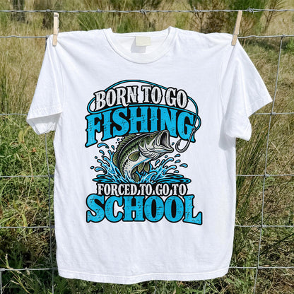 Born to Go Fishing Forced to Go to School Bass T-Shirt