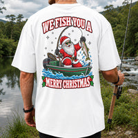 We Fish You a Merry Christmas Santa and Rainbow Trout Fishing T-Shirt | Back Print