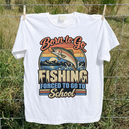 Born to Go Fishing Forced to Go to School Retro Rainbow Trout T-Shirt