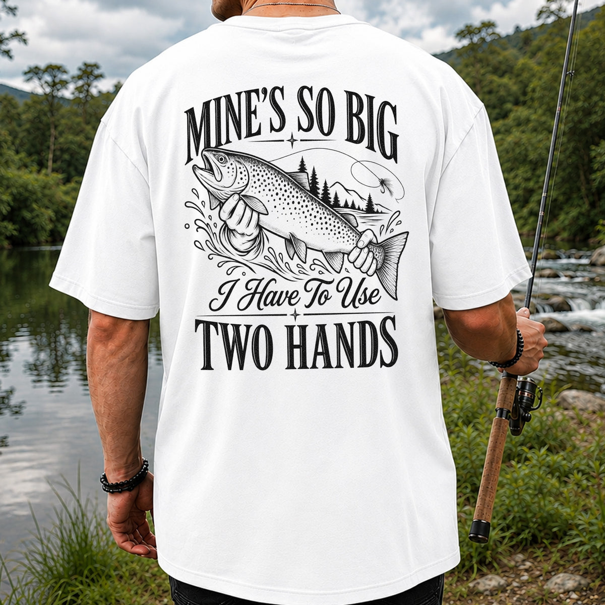 Mine's So Big Trout Fishing Funny Graphic T-Shirt | Back Print