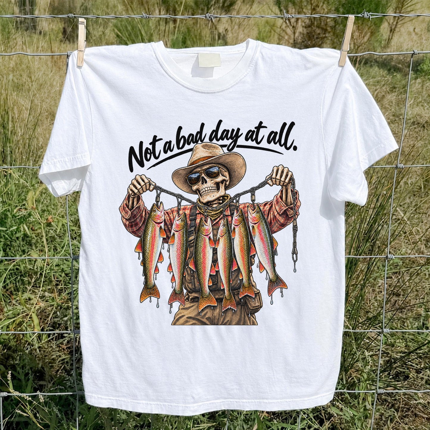 Not a Bad Day at All Skeleton Cowboy Rainbow Trout Fishing T-Shirt