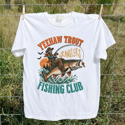 Yeehaw Trout Wranglers Fishing Club Cowboy Skeleton T-Shirt