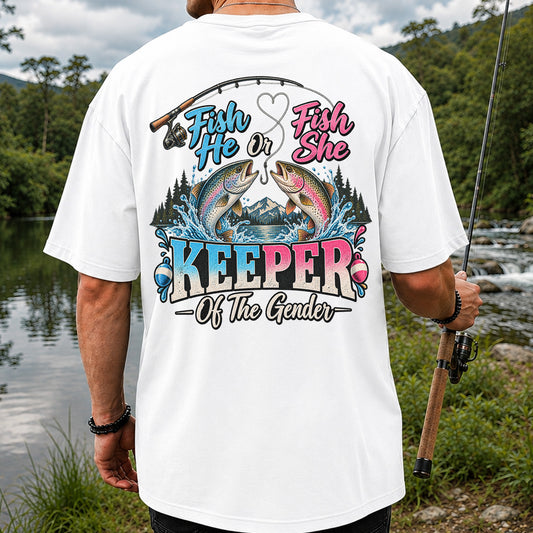Fish He or Fish She Keeper of the Gender Rainbow Trout Fishing Gender Reveal T-Shirt | Back Print