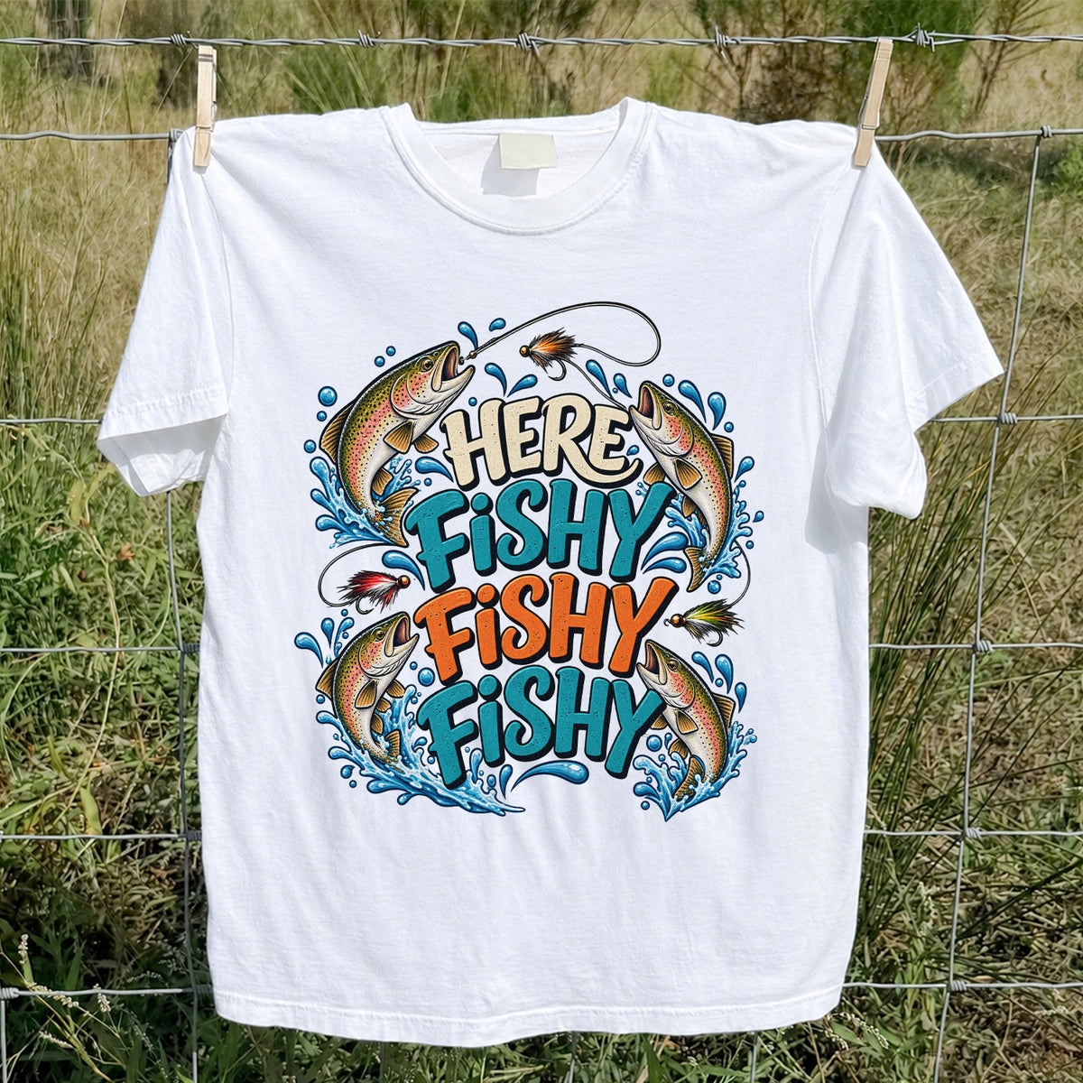 Here Fishy Fishy Fishy Rainbow Trout Funny Fly Fishing T-Shirt