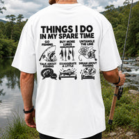 Things I Do in My Spare Time Funny Fishing Graphic T-Shirt | Back Print