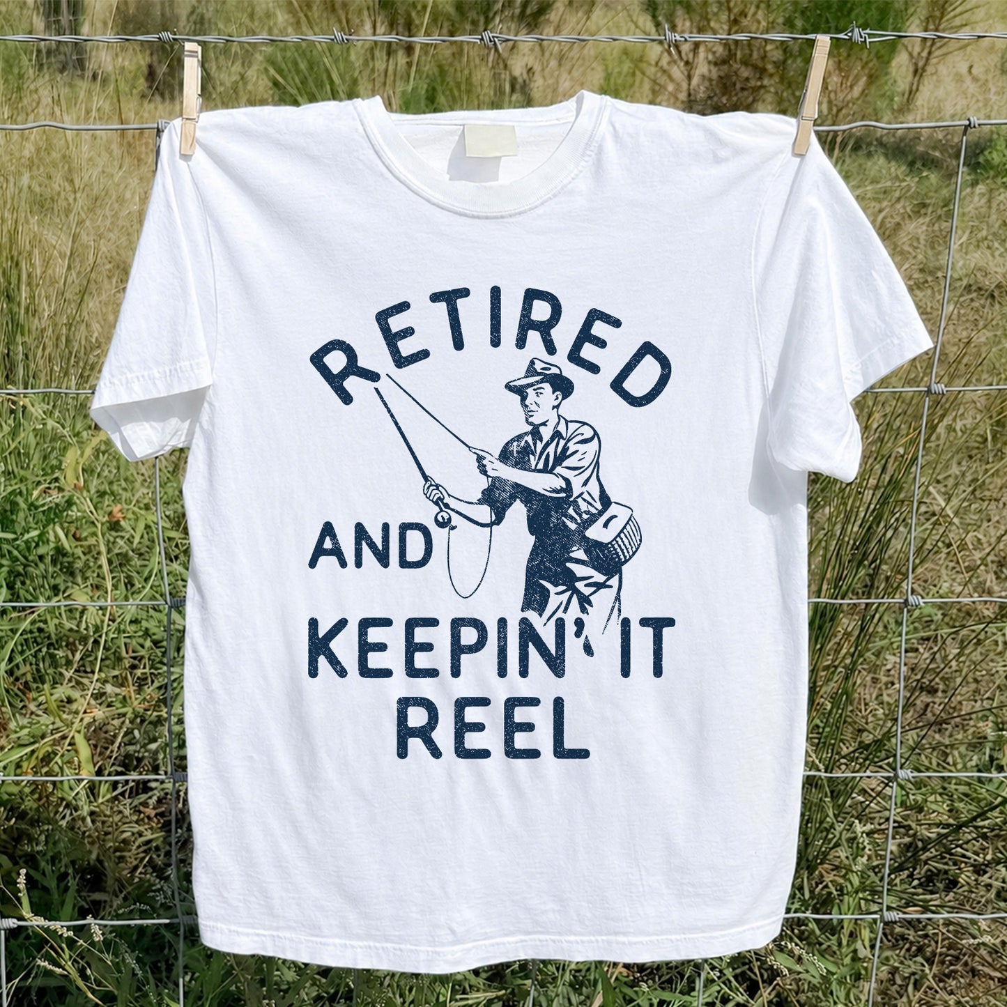 Retired And Keepin It Reel T-Shirt Fishing Retirement Gift for Fisherman