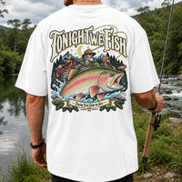 Tonight We Fish Chasing Trout Under the Stars Rainbow Trout Fishing T-Shirt | Back Print
