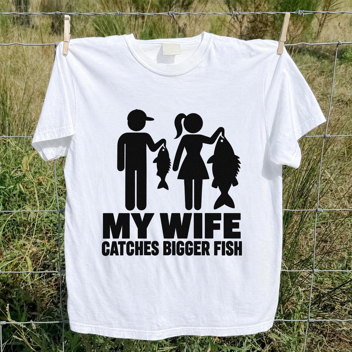 My Wife Catches Bigger Fish Funny Fishing T-Shirt