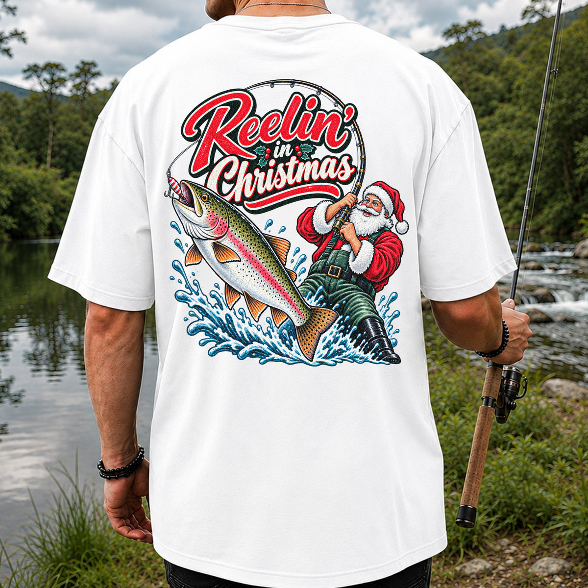 Reelin' in Christmas Santa Rainbow Trout Fishing T-Shirt | Back Print
