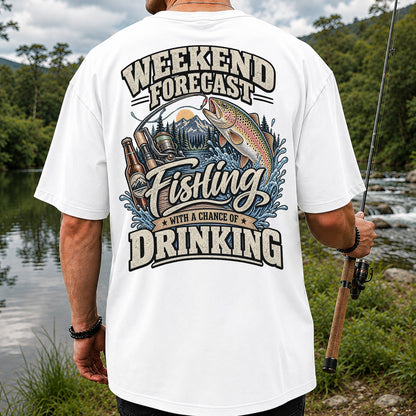 Weekend Forecast Fishing With a Chance of Drinking Trout T-Shirt | Back Print