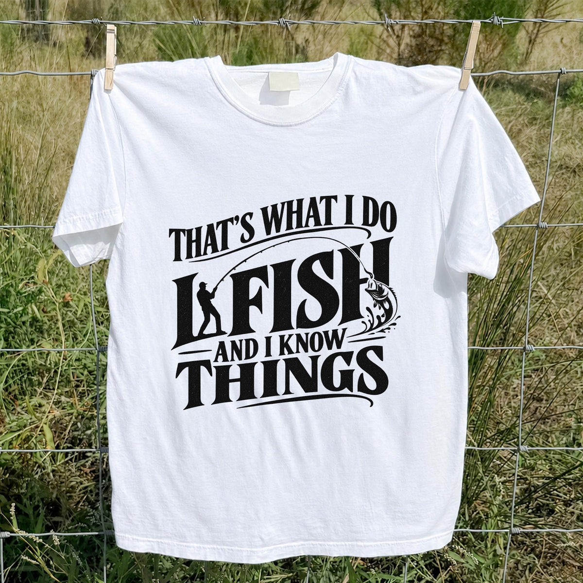 That's What I Do I Fish Funny Fishing T-Shirt