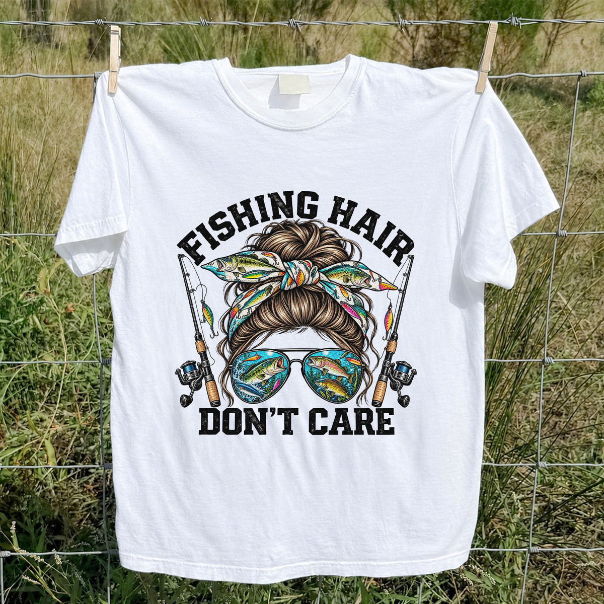 Fishing Hair Don't Care Messy Bun and Sunglasses T-Shirt