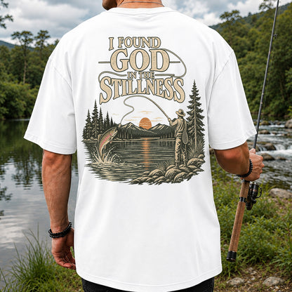 I Found God in the Stillness Trout Fly Fishing Sunset T-Shirt | Back Print