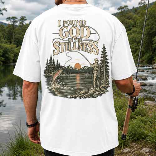 I Found God in the Stillness Trout Fly Fishing Sunset T-Shirt | Back Print
