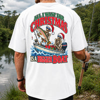 All I Want for Christmas Is a Bigger Boat Skeleton Rainbow Trout Fishing T-Shirt | Back Print