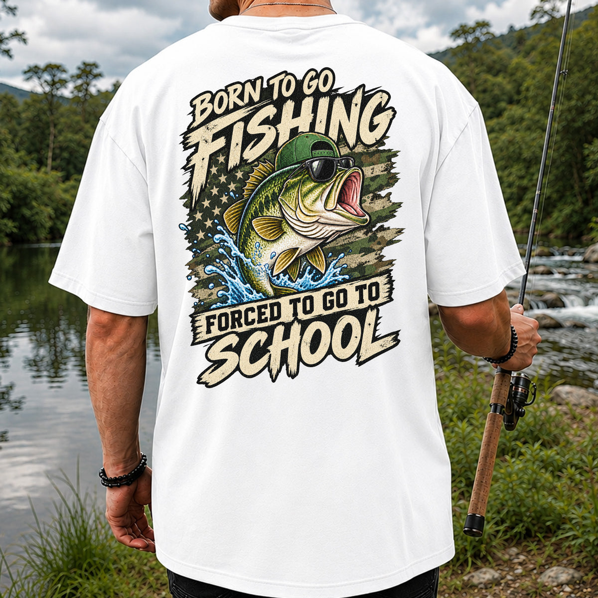 Born to Go Fishing Forced to Go to School Bass Graphic T-Shirt | Back Print