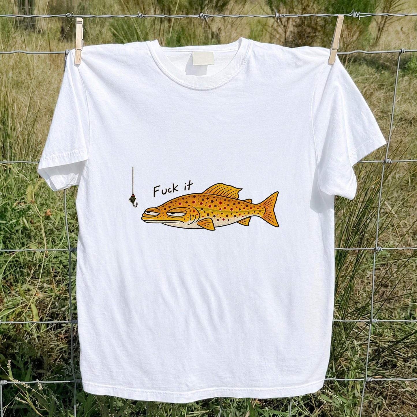 Fuck It Funny Brown Trout and Fishing Lure T-Shirt
