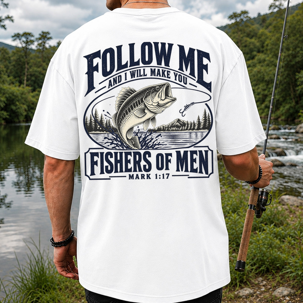 Follow Me Fishers of Men Christian Bass Fishing Graphic T-Shirt | Back Print