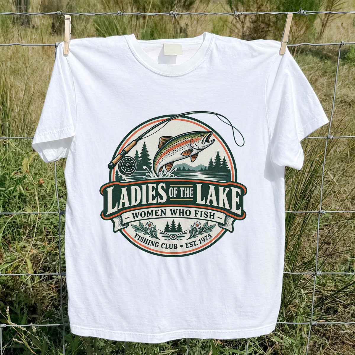 Ladies of the Lake Women Who Fish Rainbow Trout Fishing T-Shirt