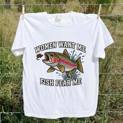 Women Want Me Fish Fear Me Rainbow Trout Fishing T-Shirt