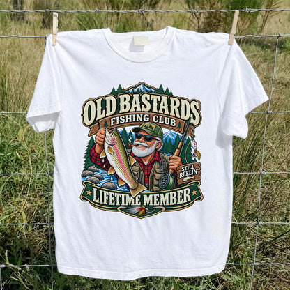 Old Bastards Fishing Club Lifetime Member Still Reelin' Rainbow Trout T-Shirt