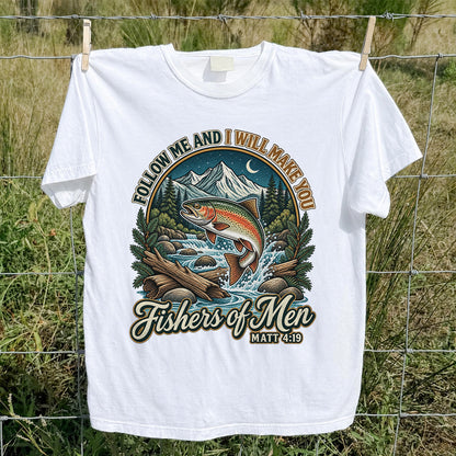 Follow Me and I Will Make You Fishers of Men Matt 4:19 Rainbow Trout Mountain River Fishing T-Shirt