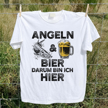 Angeln Und Bier Darum Bin Ich Hier Funny Fishing T-Shirt