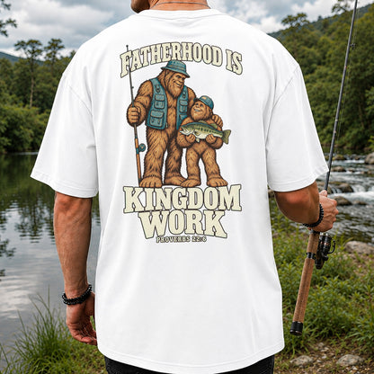Fatherhood Is Kingdom Work Bigfoot Fishing Proverbs 22:6 T-Shirt | Back Print