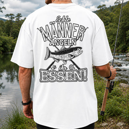 Echte Männer Angeln Ihr Essen Funny Fishing T-Shirt | Back Print
