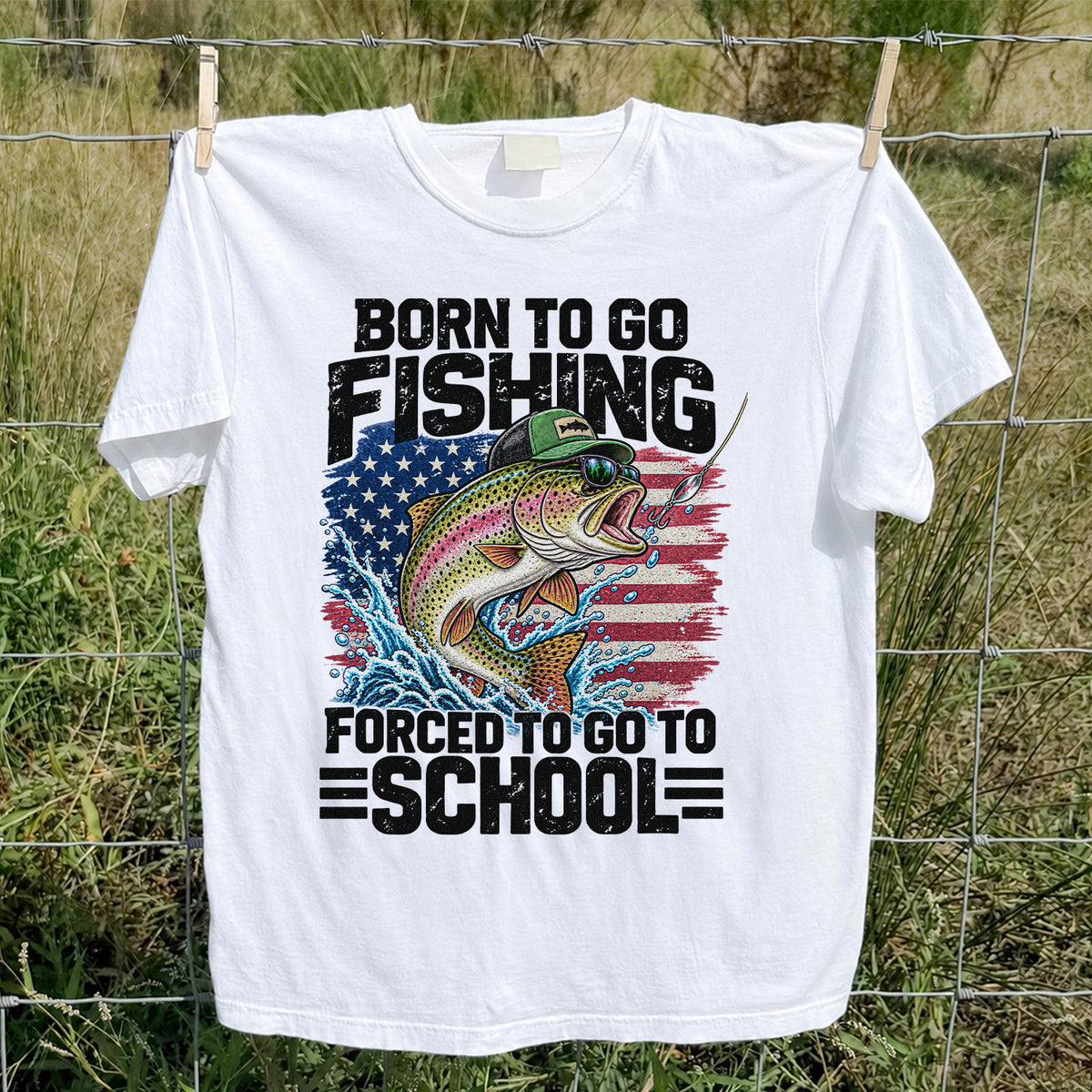Born to Go Fishing Forced to Go to School American Flag Rainbow Trout T-Shirt