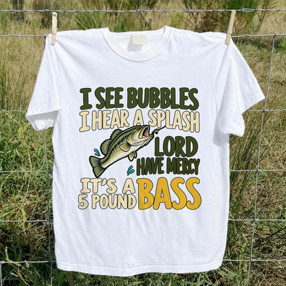 Five Pound Bass Fishing Humor Graphic T-Shirt