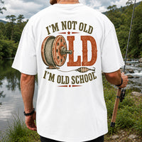 I’m Not Old I’m Old School Fishing Graphic T-Shirt | Back Print