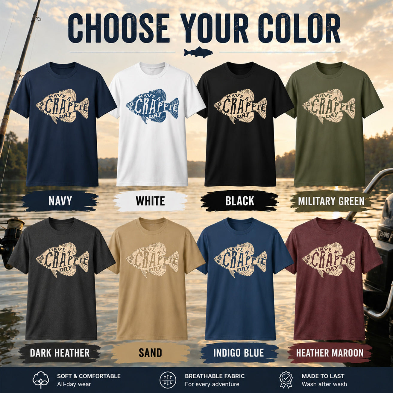 I Have a Crappie Day Shirt