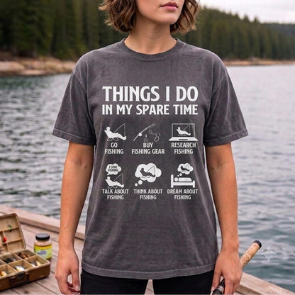 Things I Do In My Spare Time Funny Fishing T Shirt