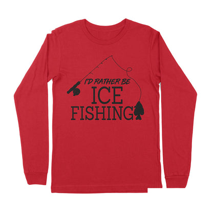 I'd rather be Ice fishing crappie Ice Hole Fish Frozen Winter Snow Angling , funny ice fishing shirts D02 NPQ401 Premium Long Sleeve
